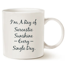 Load image into Gallery viewer, Funny Personalize Coffee Mug, Sarcastic Ray Of Sunshine Christmas Gifts, Best Mug for Lovers of Sarcasm Ceramic Cup White, 11 Oz
