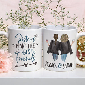 Personalized Sisters Make the Best Friends Mug Cute Sisters Mug Personalized Names Sisters Mug Gift for Sister